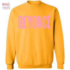 Best Beyonce Sweatshirt